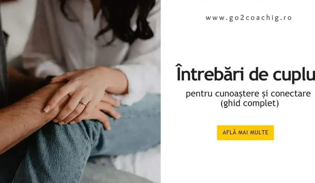 Întrebări de cuplu pentru conectare și comunicare profundă