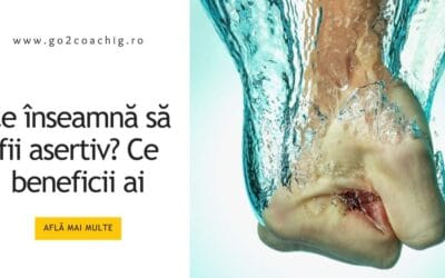 Ce înseamnă să fii asertiv și care sunt beneficiile