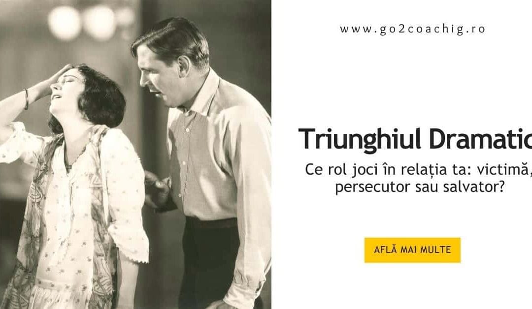 Triunghiul Dramatic. Ce rol joci în relația ta: victimă, persecutor sau salvator?